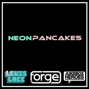 neon pancakes radio show mix