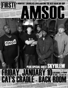 AMSOC and Skyblew at Cat's Cradle